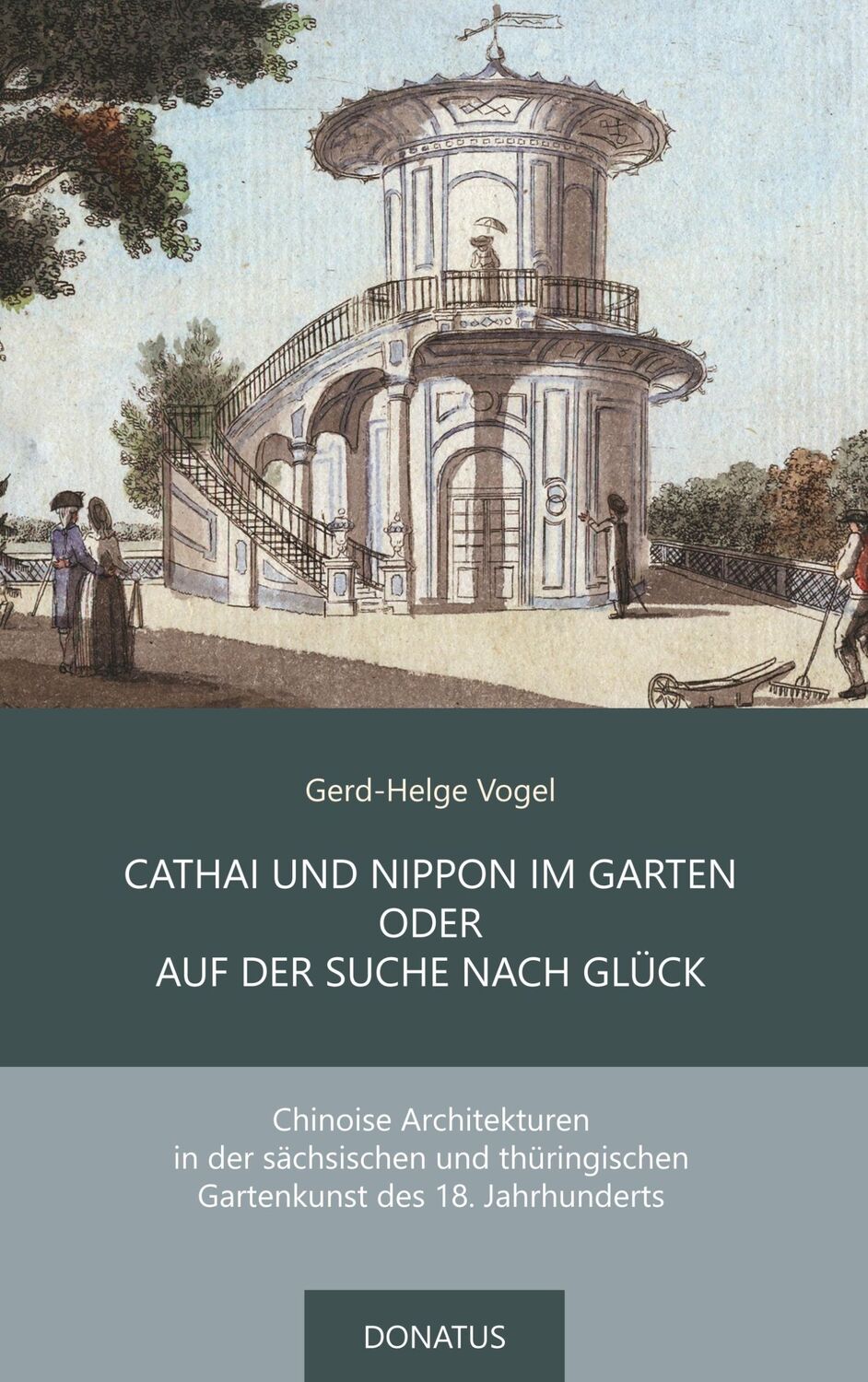 Cover: 9783946710318 | Cathai und Nippon im Garten oder auf der Suche nach Glück | Vogel