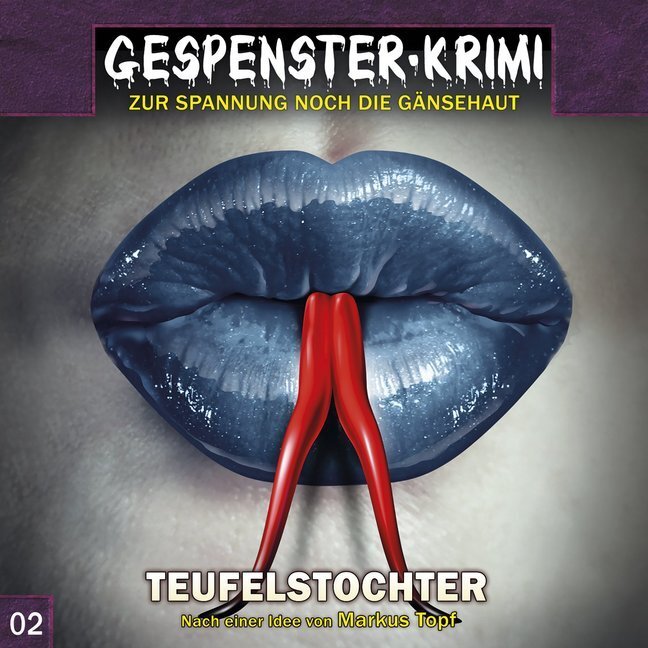 Cover: 9783945757024 | Gespenster-Krimi, Teufelstochter, 1 Audio-CD | Markus Topf | Audio-CD