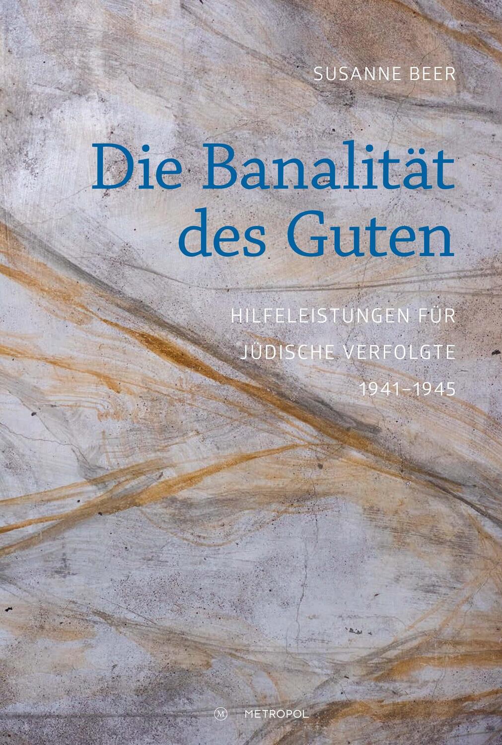 Cover: 9783863313968 | Die Banalität des Guten | Susanne Beer | Taschenbuch | Deutsch | 2018