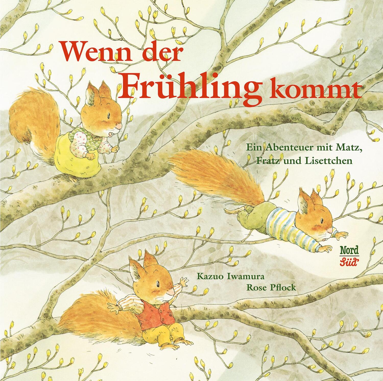 Cover: 9783314104831 | Wenn der Frühling kommt | Rose Pflock | Buch | Hörnchen | Deutsch