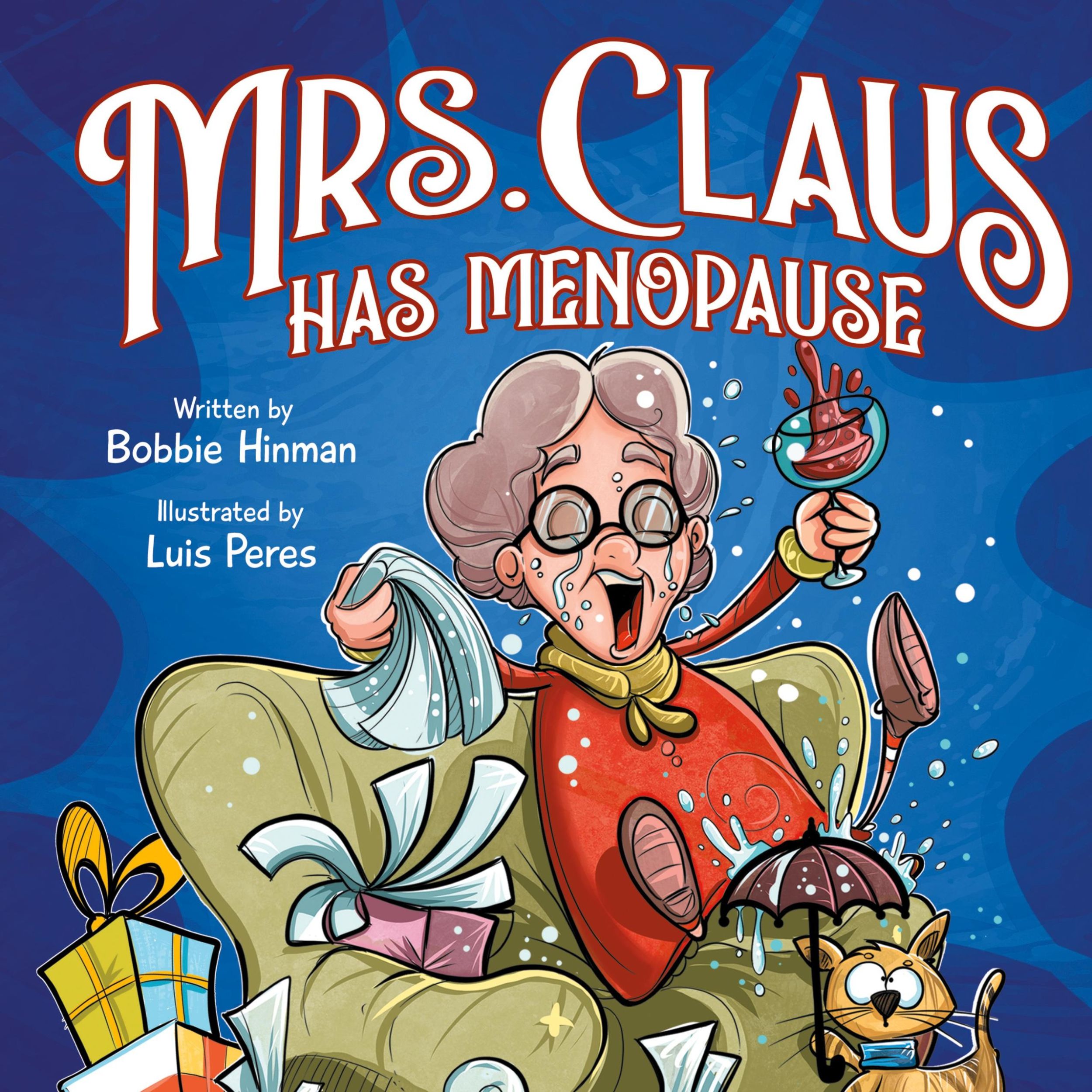 Cover: 9798986849072 | Mrs. Claus Has Menopause | Bobbie Hinman | Buch | Englisch | 2023