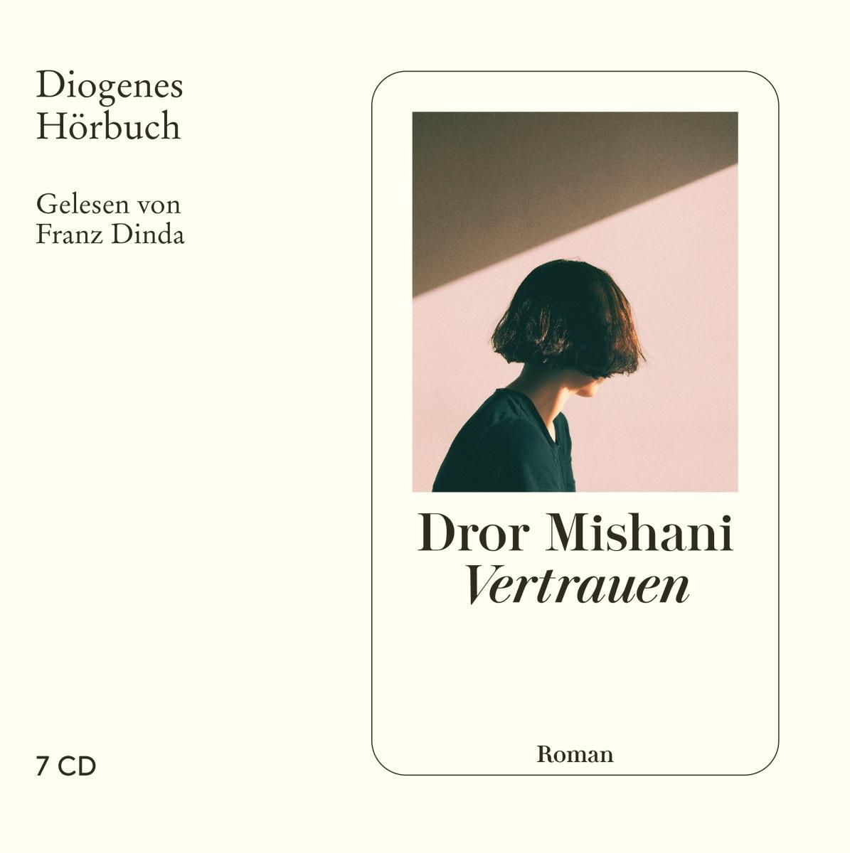Cover: 9783257804416 | Vertrauen | Dror Mishani | Audio-CD | Diogenes Hörbuch | 7 Audio-CDs
