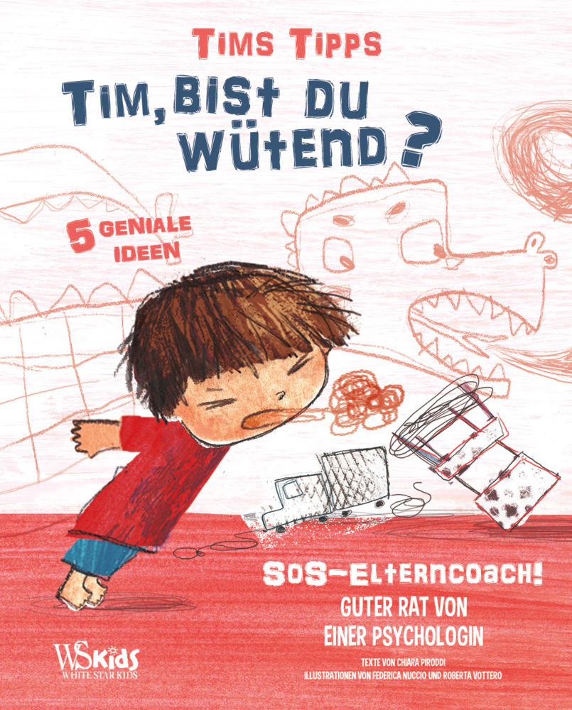 Cover: 9788863124750 | Tim, bist du wütend? | Tims Tipps | Chiara Piroddi | Buch | 20 S.