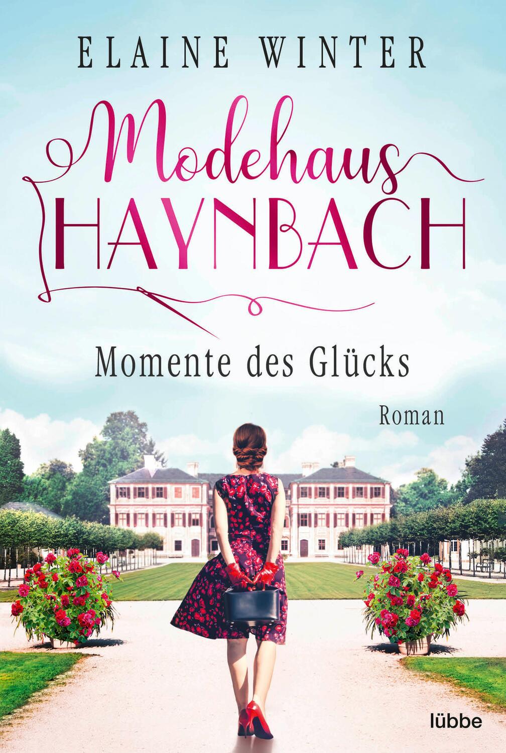 Cover: 9783404188246 | Modehaus Haynbach - Momente des Glücks | Elaine Winter | Taschenbuch