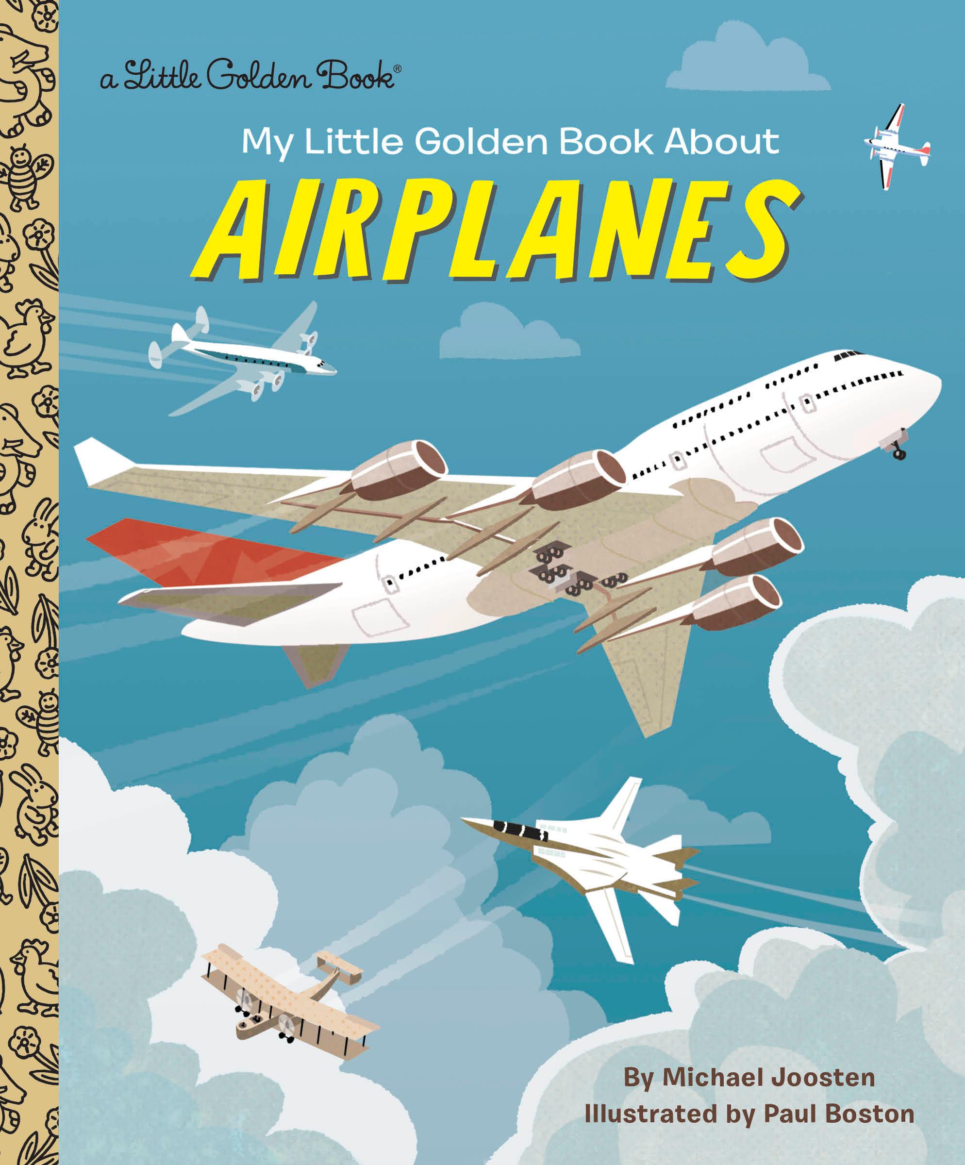 Cover: 9780525581826 | My Little Golden Book about Airplanes | Michael Joosten | Buch | 24 S.