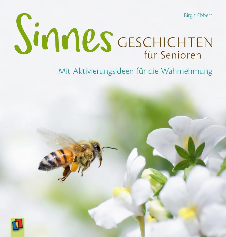 Cover: 9783834637673 | Sinnesgeschichten für Senioren | Birgit Ebbert | Taschenbuch | 96 S.