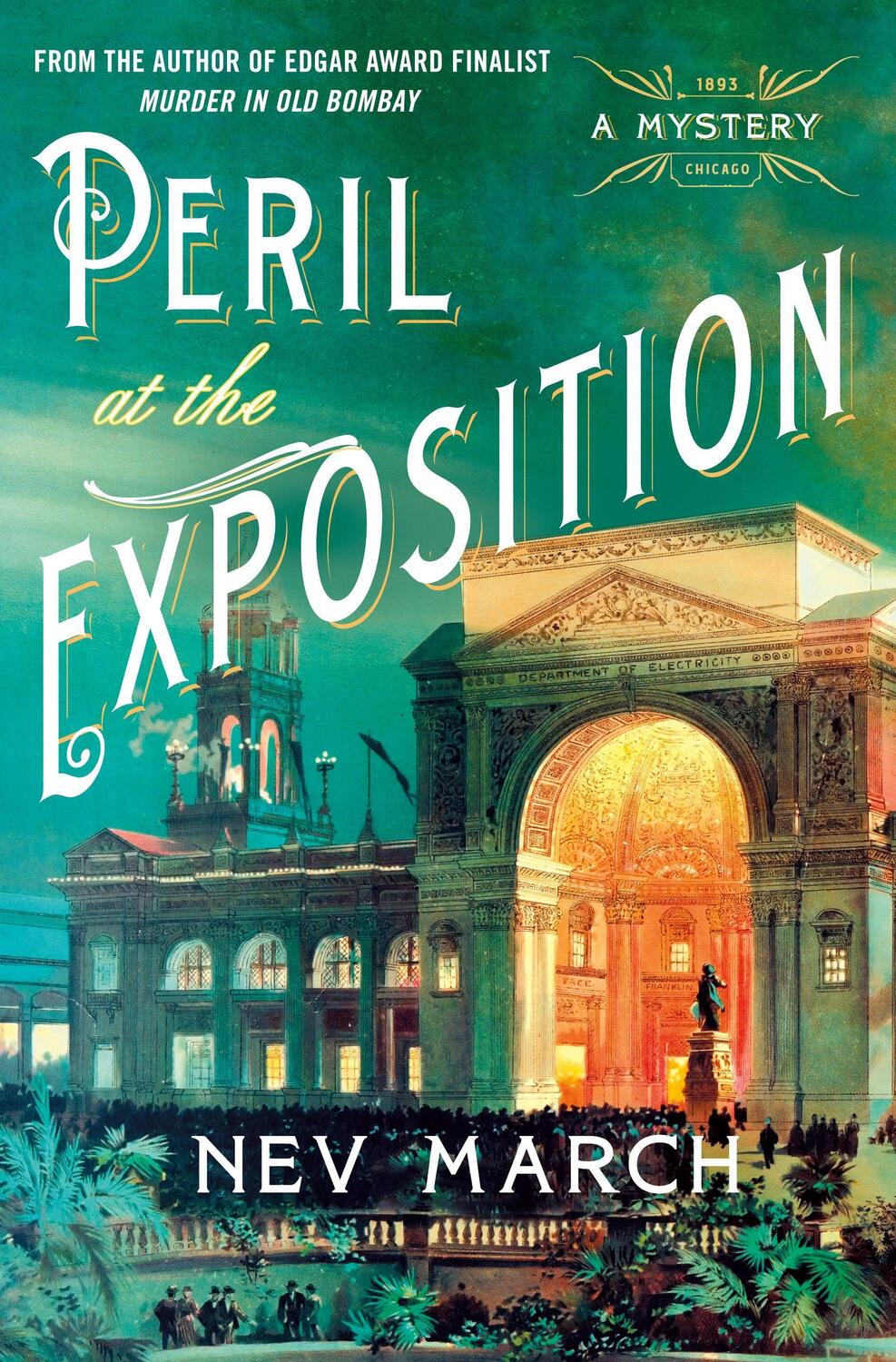 Cover: 9781250855039 | Peril at the Exposition | A Mystery | Nev March | Buch | Englisch