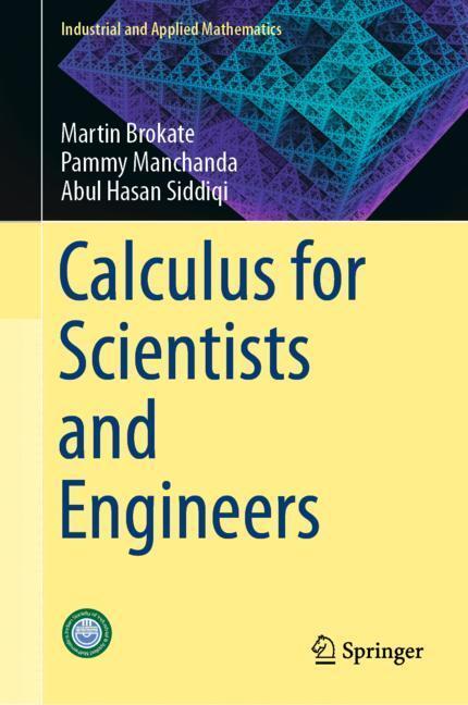 Cover: 9789811384639 | Calculus for Scientists and Engineers | Martin Brokate (u. a.) | Buch