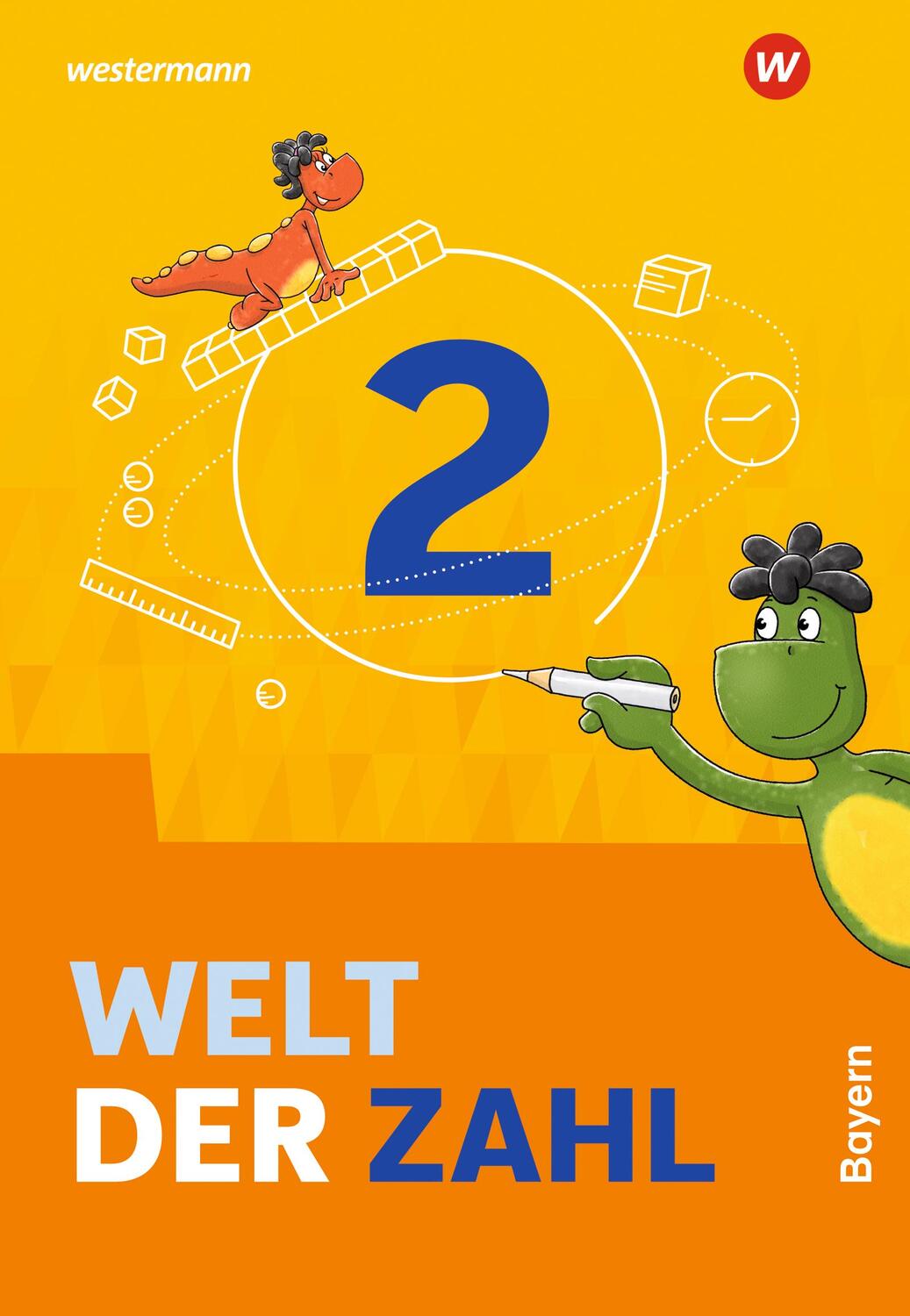 Cover: 9783141063028 | Welt der Zahl 2. Schülerband. Für Bayern | Ausgabe 2022 | Taschenbuch