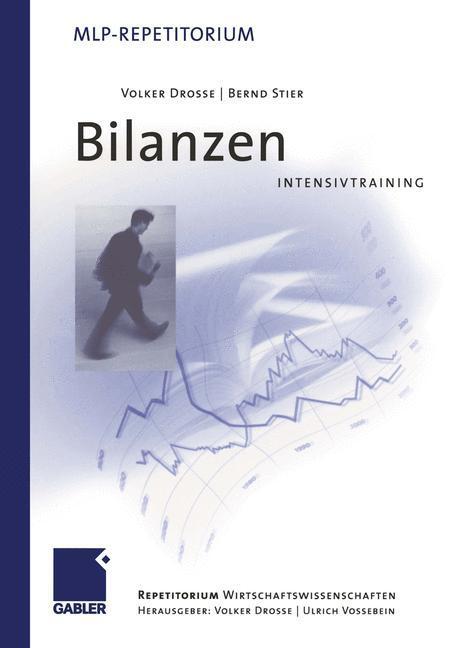 Cover: 9783409126199 | Bilanzen | Intensivtraining | Bernd Stier (u. a.) | Taschenbuch | xiv