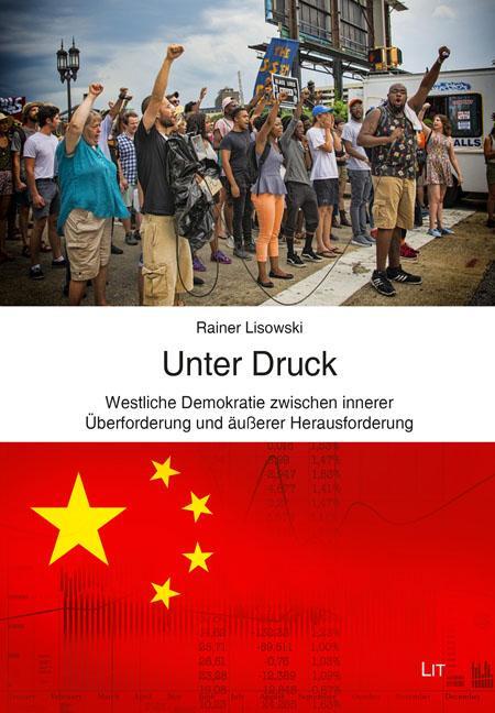 Cover: 9783643154644 | Unter Druck - Westliche Demokratie zwischen innerer Überforderung...