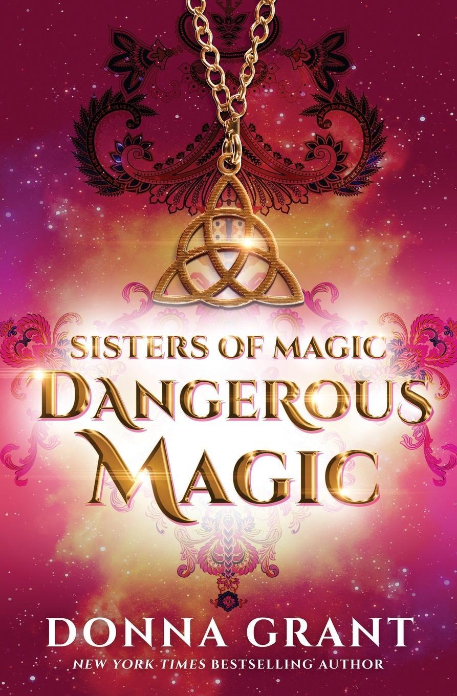 Cover: 9781958353349 | Dangerous Magic | Donna Grant | Taschenbuch | Paperback | Englisch