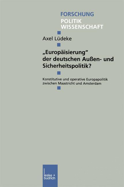 Cover: 9783663091752 | ¿Europäisierung¿ der deutschen Außen- und Sicherheitspolitik? | Lüdeke