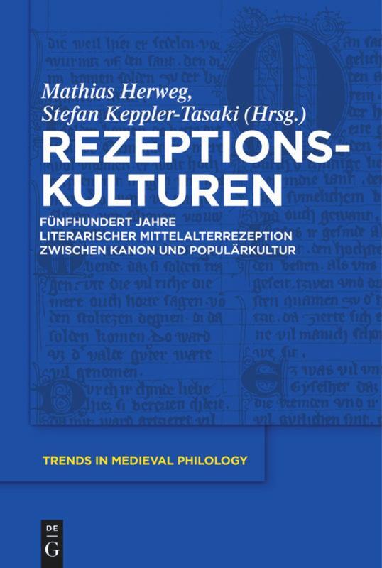 Cover: 9783110264982 | Rezeptionskulturen | Stefan Keppler-Tasaki (u. a.) | Buch | ISSN | VII