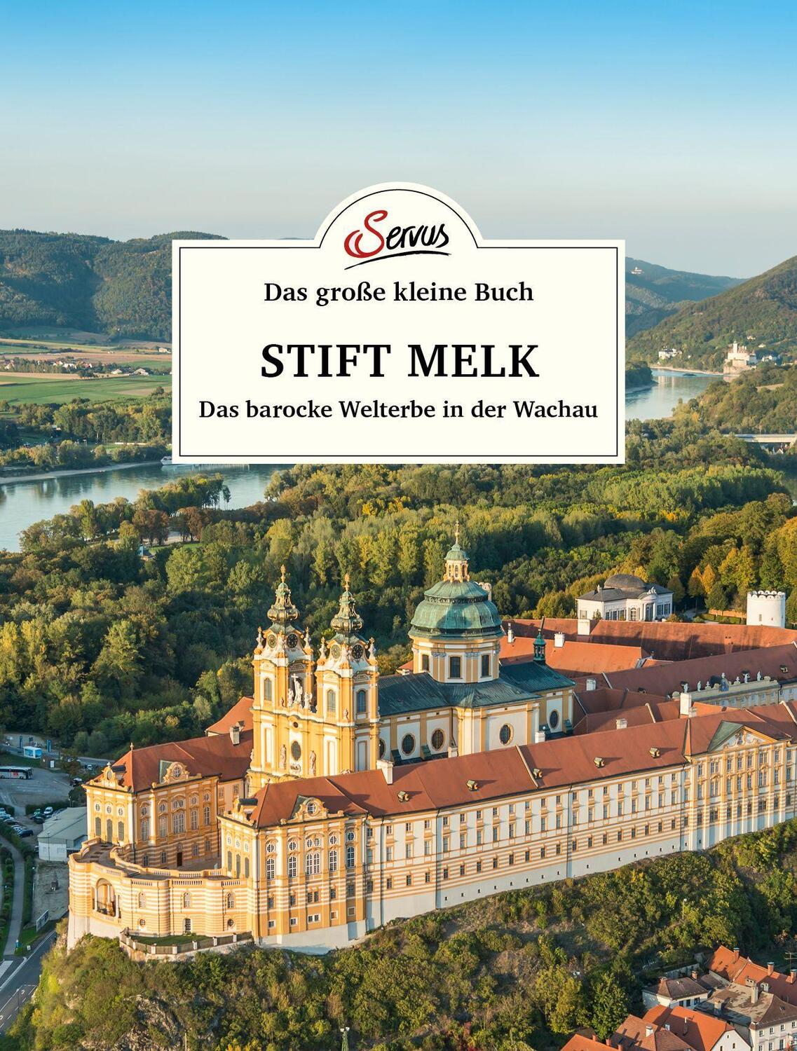 Cover: 9783710403422 | Das große kleine Buch: Stift Melk | Das barocke Welterbe in der Wachau