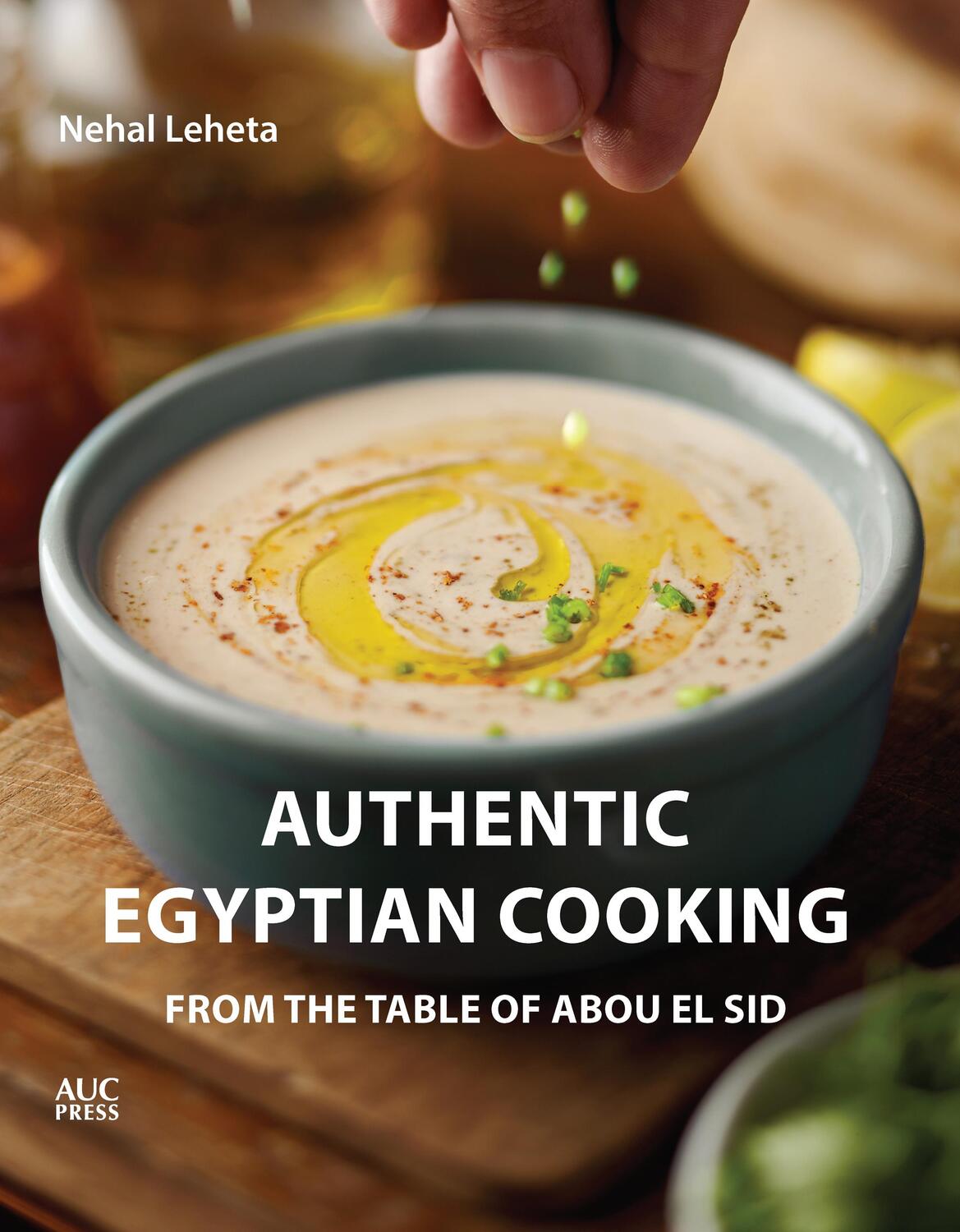 Cover: 9789776790049 | Authentic Egyptian Cooking: From the Table of Abou El Sid | Leheta
