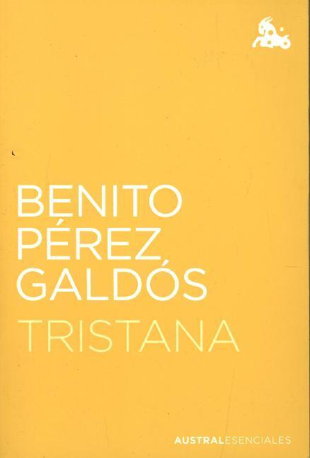 Cover: 9788467058734 | Tristana | Benito Perez Galdos | Taschenbuch | Spanisch | 2020