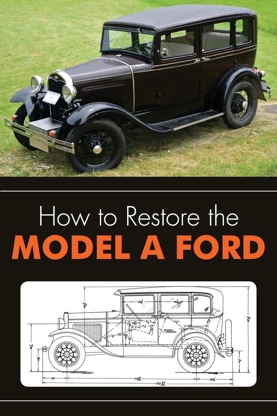 Cover: 9781626549418 | How to Restore the Model A Ford | Leslie R. Henry | Taschenbuch | 2013