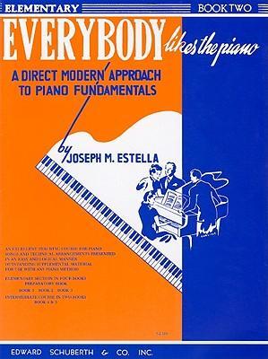 Cover: 9781423440949 | Everybody Likes the Piano, Book II | Joseph M Estella | Taschenbuch