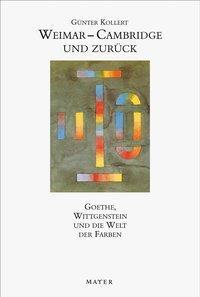 Cover: 9783932386978 | Weimar-Cambridge und zurück | Günter Kollert | Taschenbuch | 148 S.