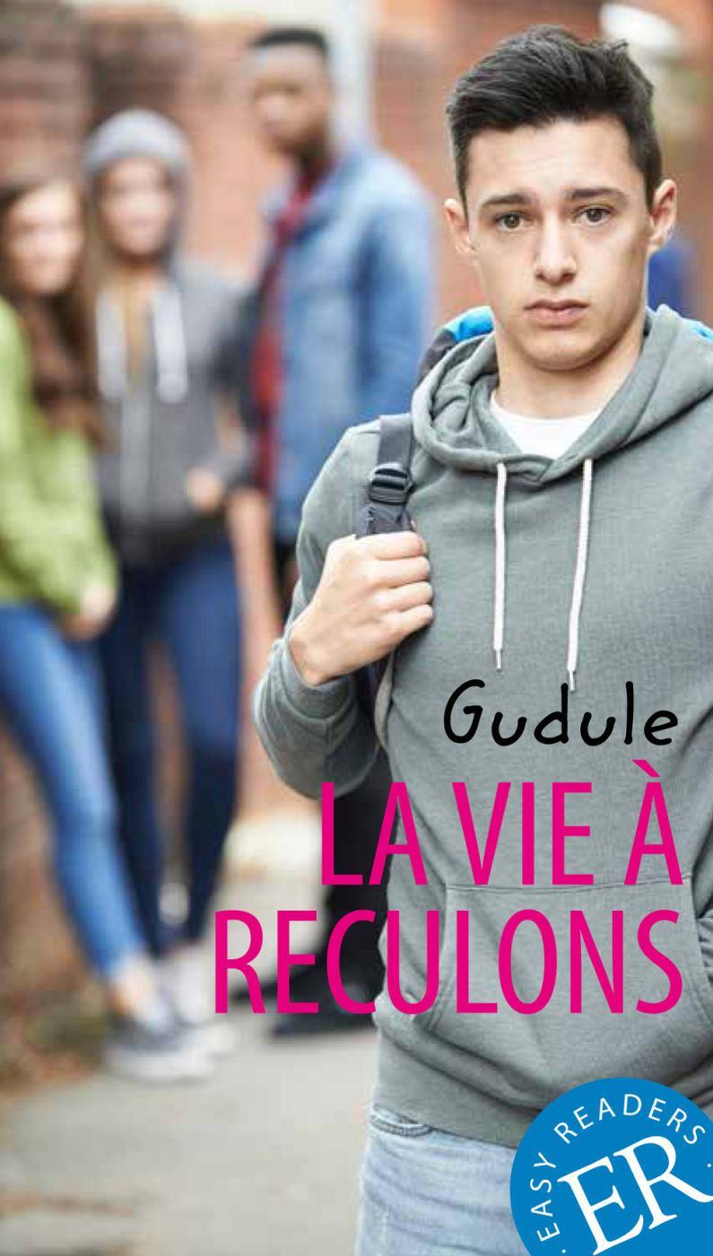 Cover: 9783125994430 | La vie à reculons | Französische Lektüre für das 3. und 4. Lernjahr