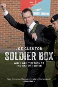Cover: 9781781680926 | Soldier Box | Why I Won't Return to the War on Terror | Joe Glenton