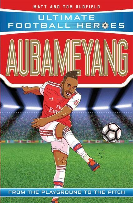 Cover: 9781789461190 | Aubameyang (Ultimate Football Heroes - the No. 1 football series)