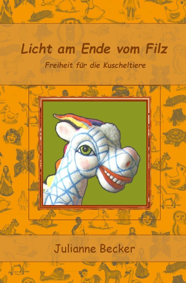 Cover: 9783746761534 | Licht am Ende vom Filz | Freiheit für die Kuscheltiere | Becker | Buch