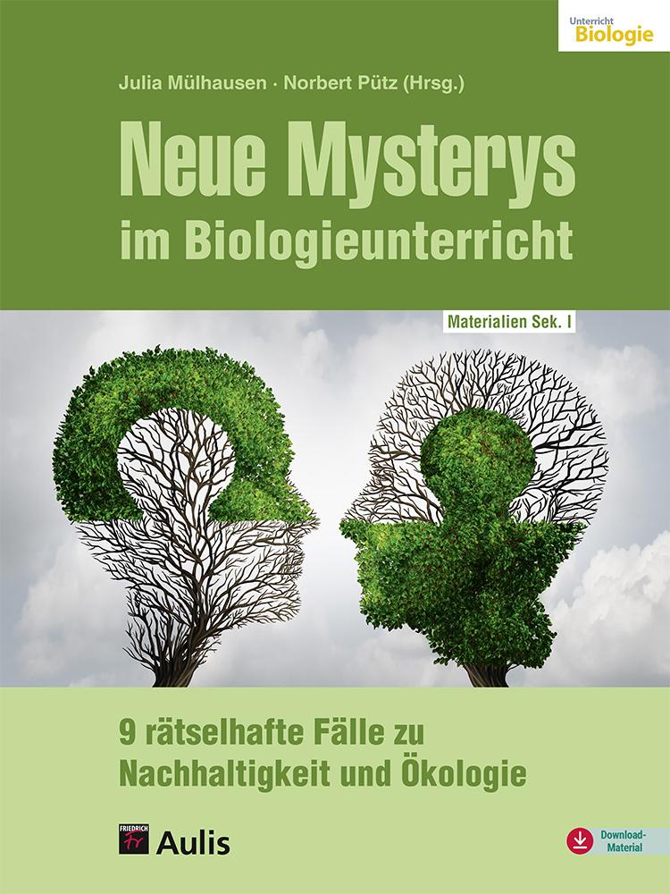 Cover: 9783761429976 | Neue Mysterys im Biologieunterricht | Julia Mülhausen (u. a.) | Buch