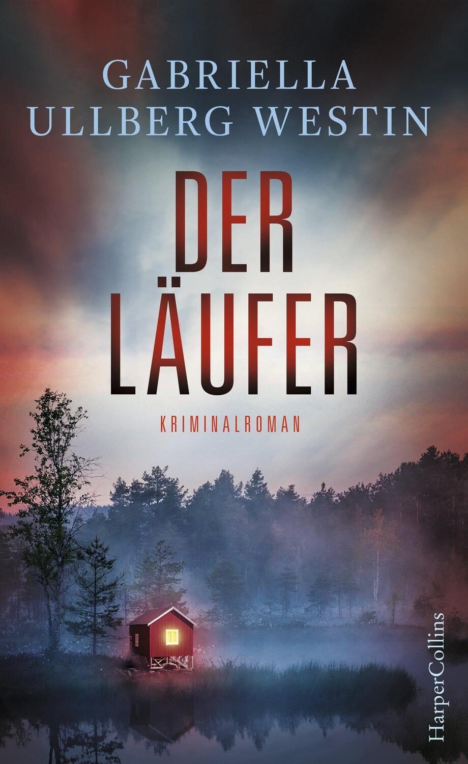 Cover: 9783959672184 | Der Läufer | Gabriella Ullberg Westin | Taschenbuch | 464 S. | Deutsch