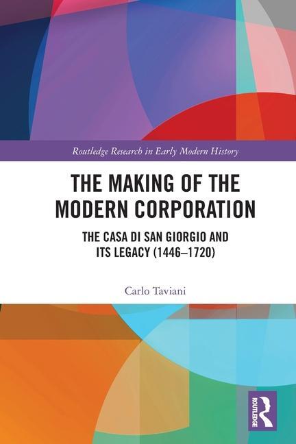 Cover: 9781032198934 | The Making of the Modern Corporation | Carlo Taviani | Taschenbuch