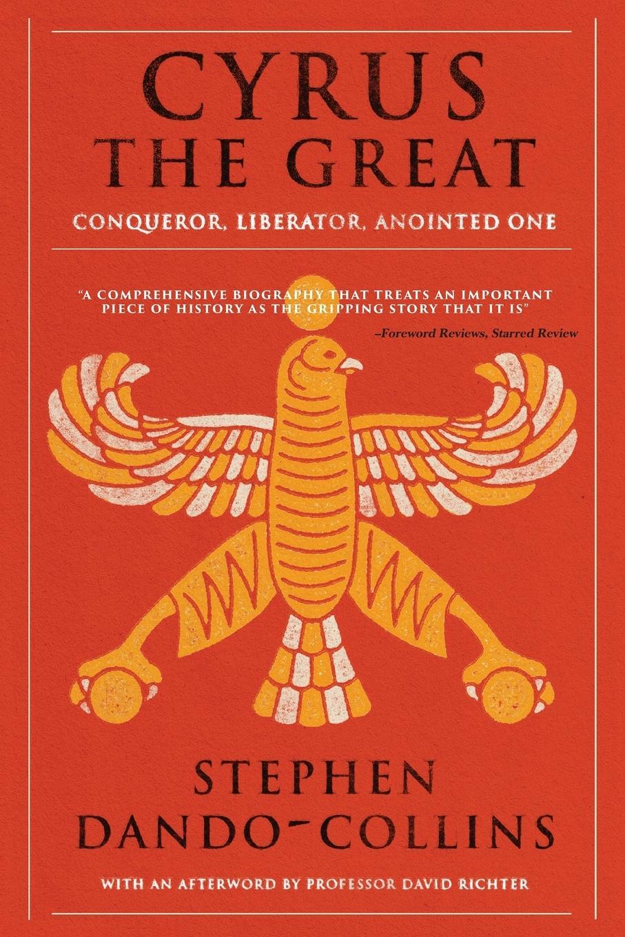 Cover: 9781684424375 | Cyrus The Great | Stephen Dando-Collins | Taschenbuch | Paperback