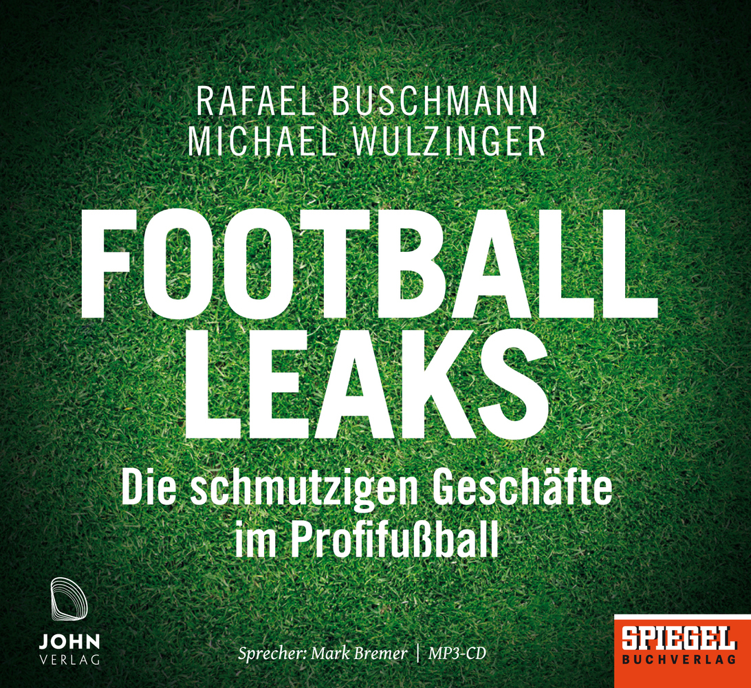 Cover: 9783942057868 | Football Leaks, Audio-CD, MP3 | Rafael Buschmann (u. a.) | Audio-CD