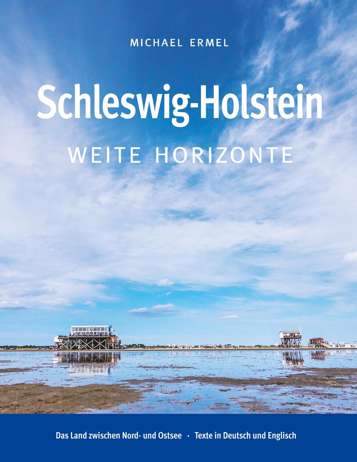 Cover: 9783743193673 | Schleswig-Holstein. Weite Horizonte | Deutsch · Englisch | Ermel