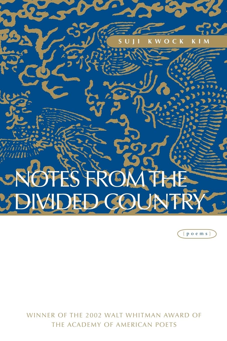 Cover: 9780807128732 | Notes from the Divided Country | Poems | Suji Kwock Kim | Taschenbuch