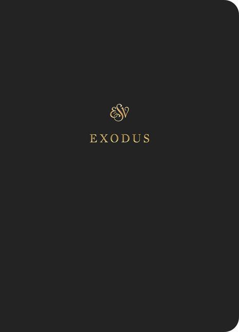 Cover: 9781433546303 | ESV Scripture Journal | Exodus (Paperback) | Taschenbuch | Englisch
