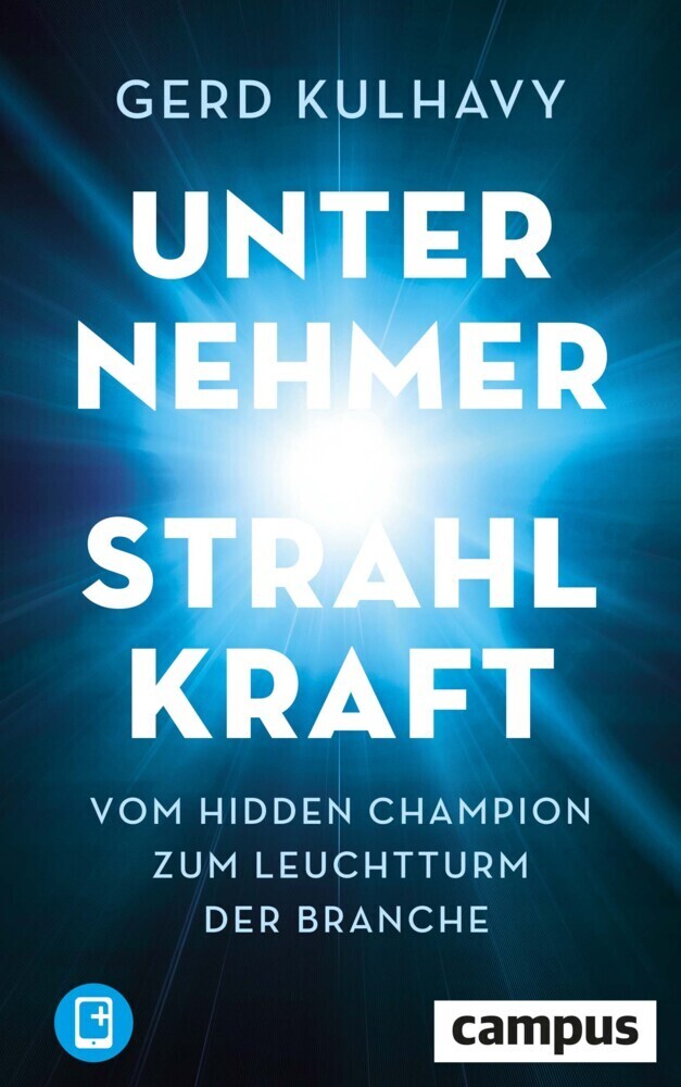 Cover: 9783593514659 | Unternehmer-Strahlkraft, m. 1 Buch, m. 1 E-Book | Gerd Kulhavy | 2021