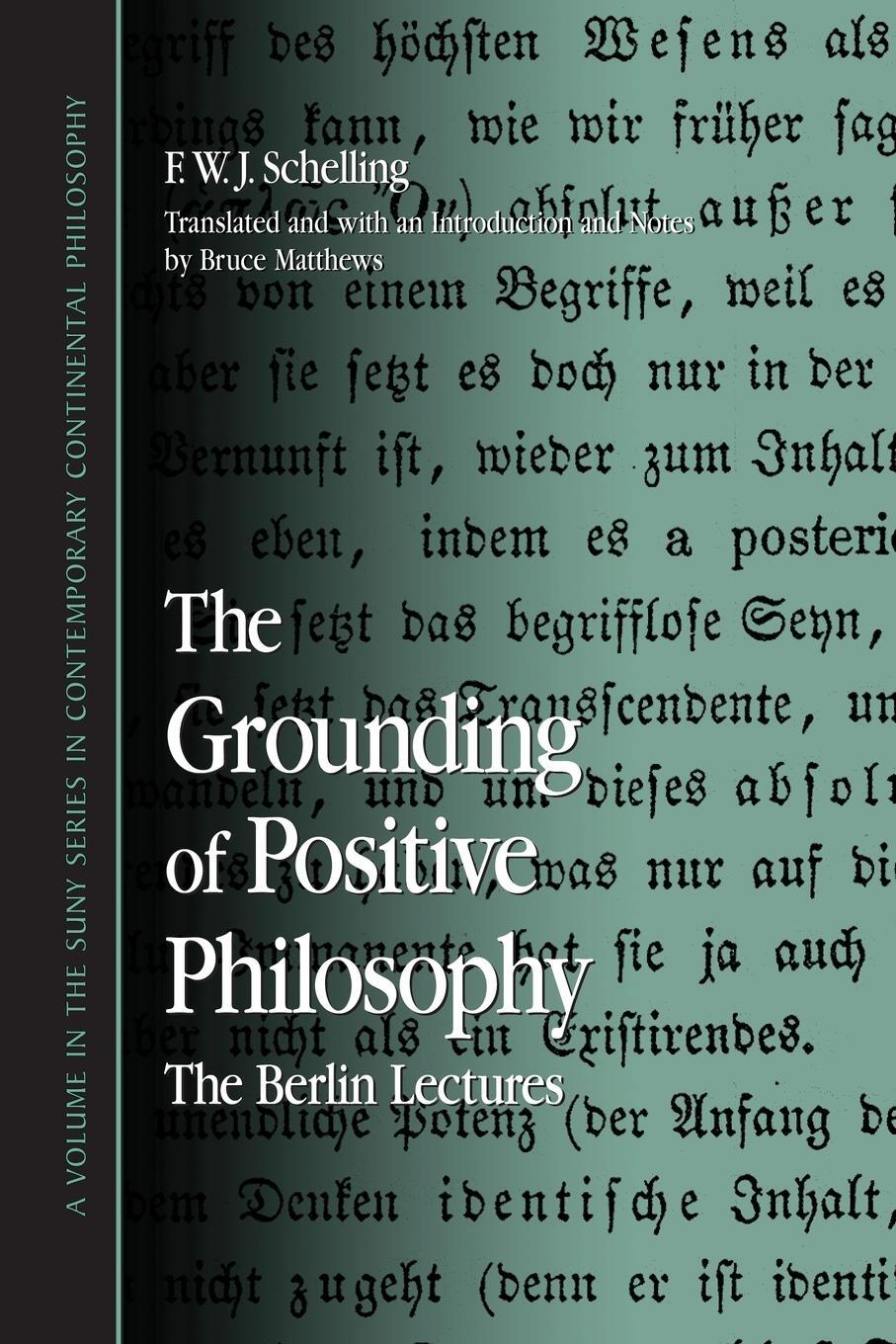 Cover: 9780791471302 | The Grounding of Positive Philosophy | F. W. J. Schelling | Buch