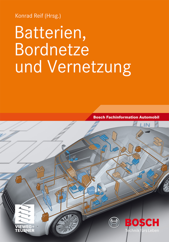 Cover: 9783834813107 | Batterien, Bordnetze und Vernetzung | Konrad Reif | Taschenbuch | 2010