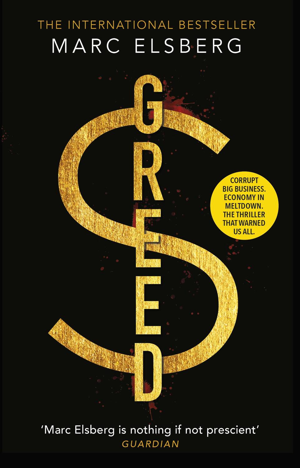 Cover: 9781784163471 | Greed | Marc Elsberg | Taschenbuch | Englisch | 2020
