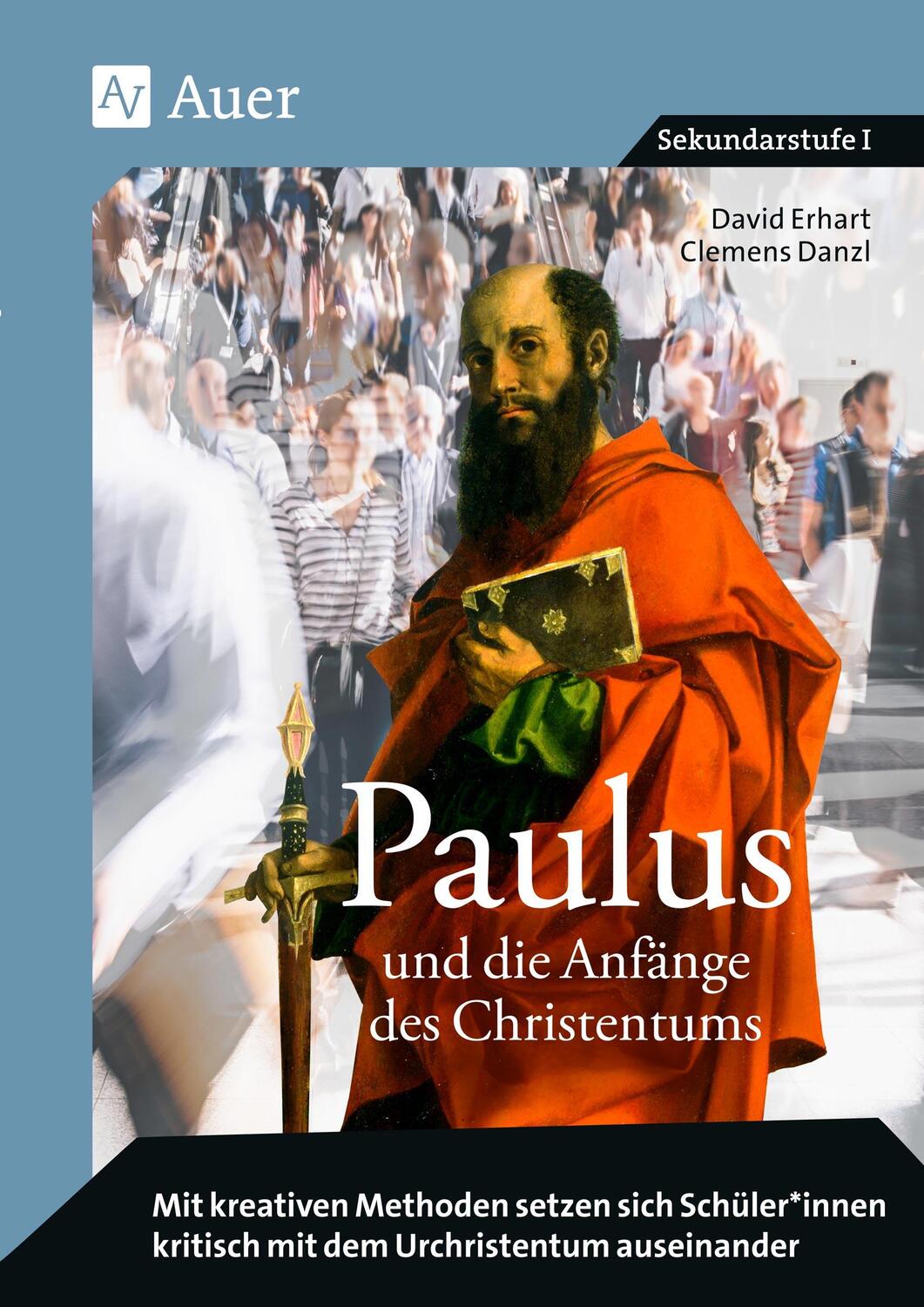 Cover: 9783403081951 | Paulus und die Anfänge des Christentums | David Erhart (u. a.) | 2020