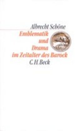 Cover: 9783406371134 | Emblematik und Drama im Zeitalter des Barock | Albrecht Schöne | Buch