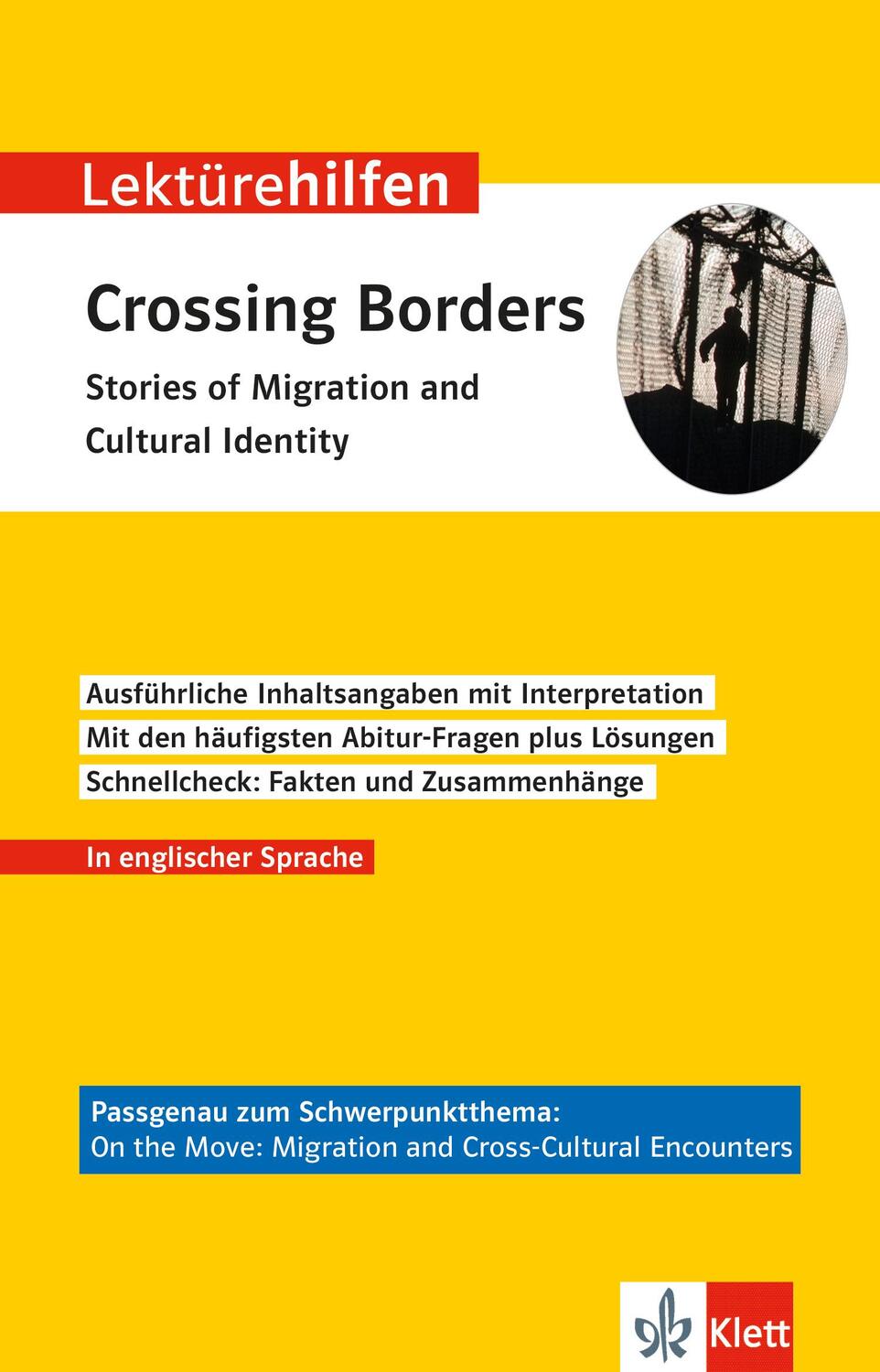 Cover: 9783129231746 | Klett Lektürehilfen Crossing Borders - Stories of Migration and...