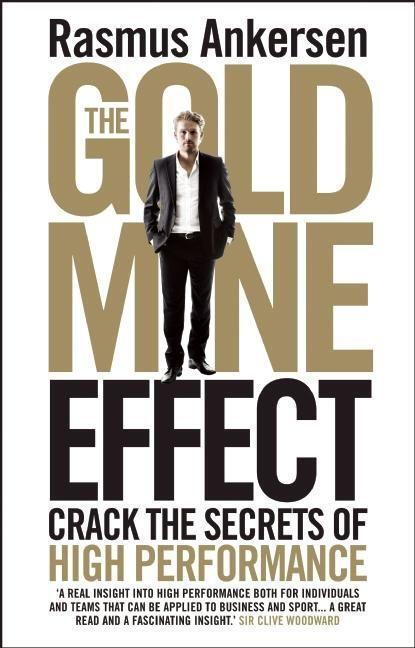 Cover: 9781848317109 | The Gold Mine Effect | Crack the Secrets of High Performance | Buch