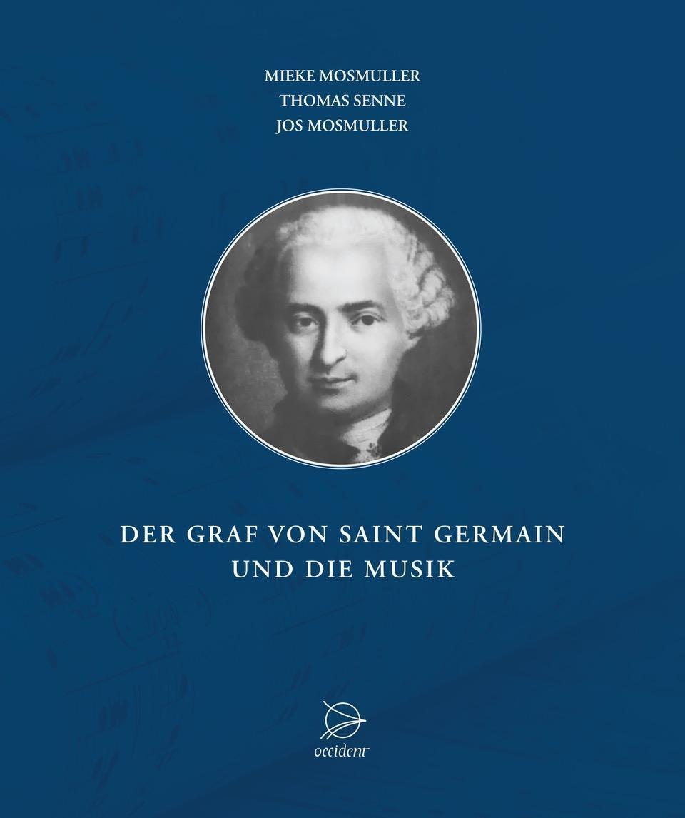 Cover: 9783946699071 | Der Graf von Saint Germain und die Musik | Mieke Mosmuller (u. a.)