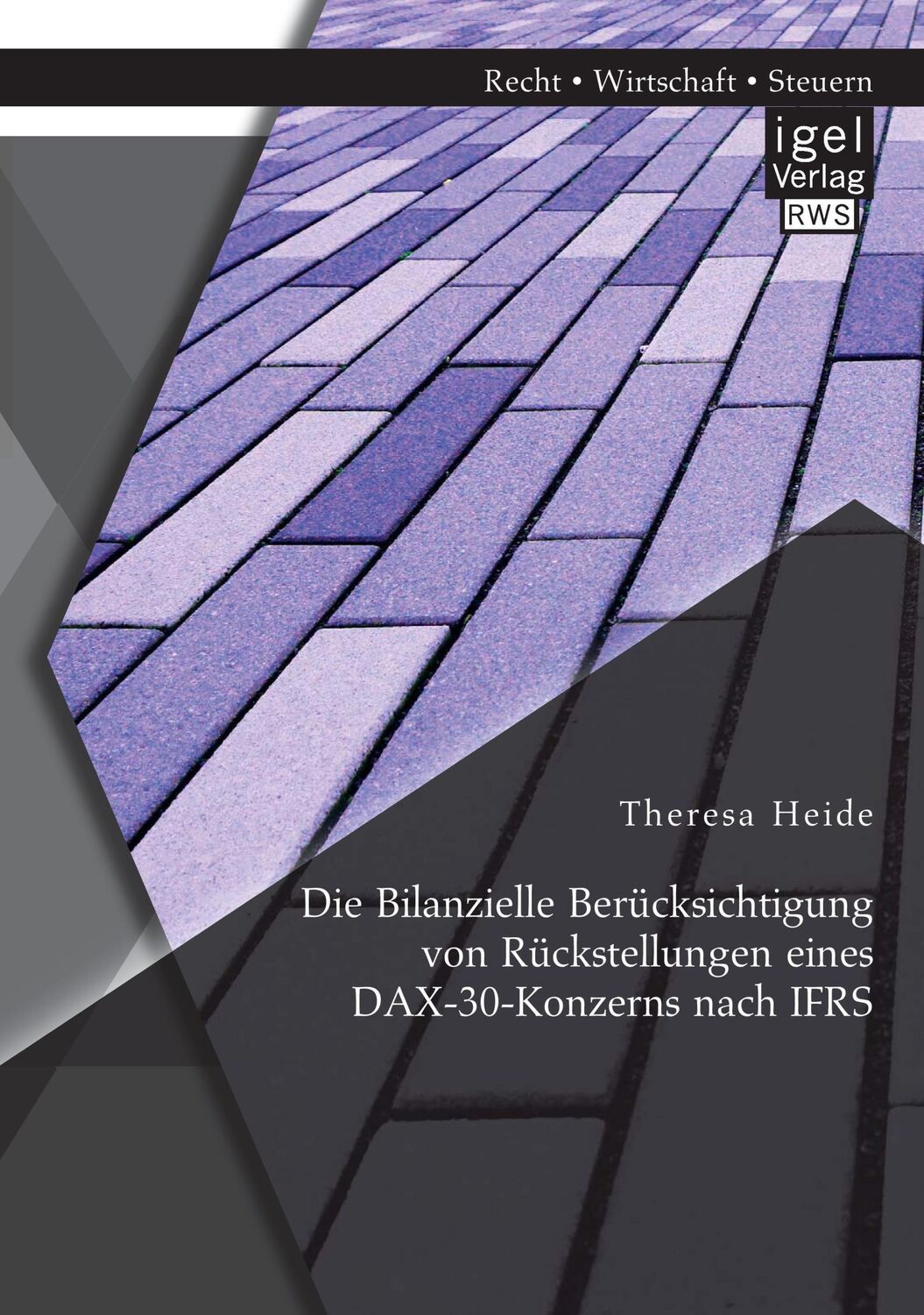 Cover: 9783954853571 | Die Bilanzielle Berücksichtigung von Rückstellungen eines...