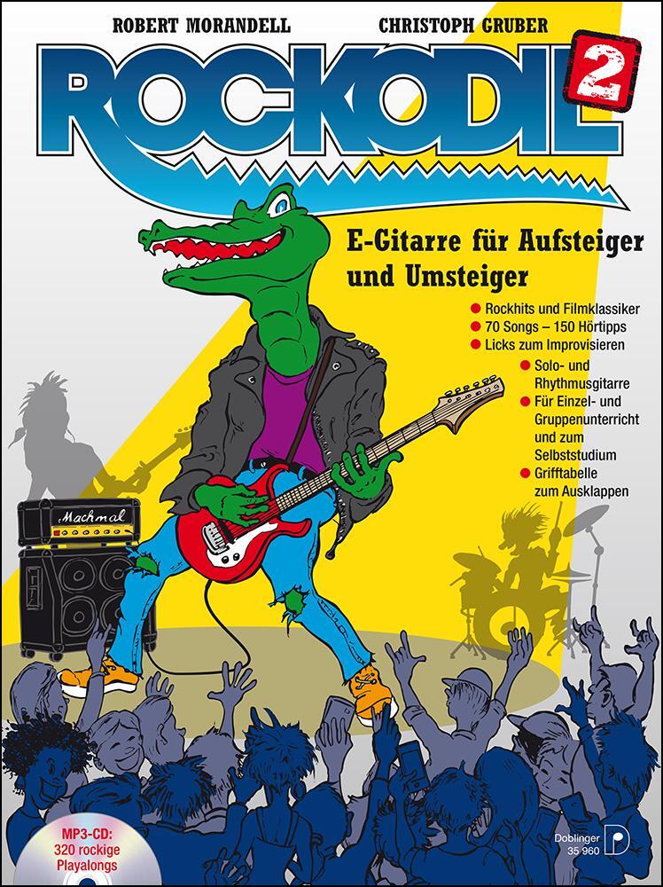 Cover: 9783902667601 | Rockodil 2 | E-Gitarre für Aufsteiger und Umsteiger inkl. mp3-CD