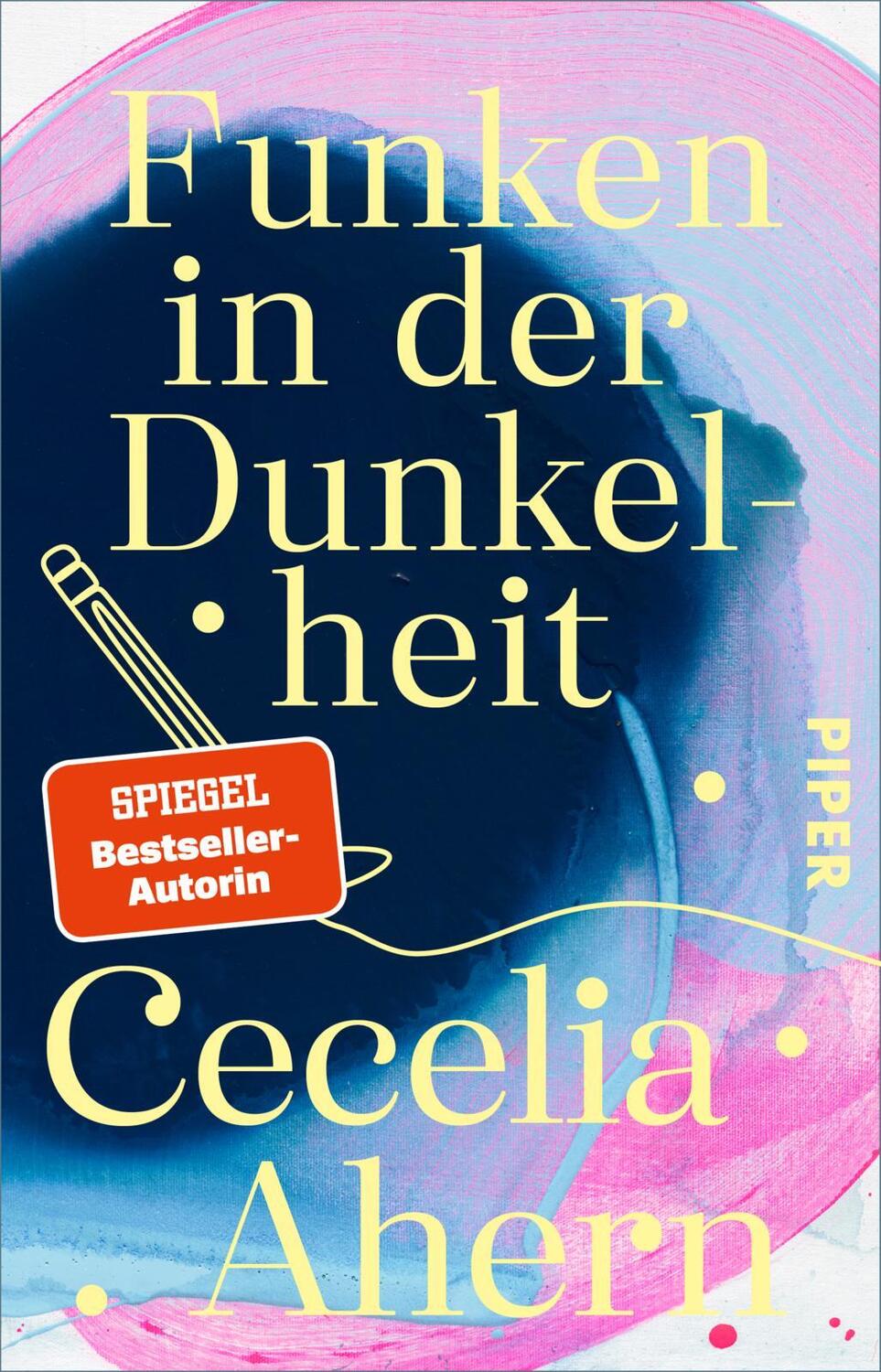 Cover: 9783492319966 | Funken in der Dunkelheit | Cecelia Ahern | Taschenbuch | 240 S. | 2023