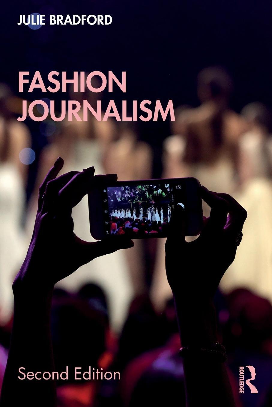 Cover: 9780815386841 | Fashion Journalism | Julie Bradford | Taschenbuch | Paperback | 2019