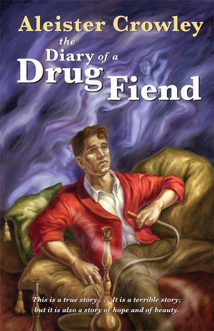 Cover: 9781578634941 | The Diary of a Drug Fiend | Aleister Crowley | Taschenbuch | Englisch